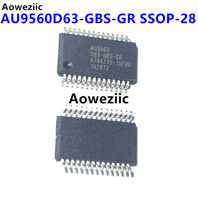 AU9560D63-GBS-GR SSOP-28 USB שבב IC מעגל משולב מקורי חדש